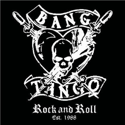 Bang Tango - Rock And Roll Est. 1988