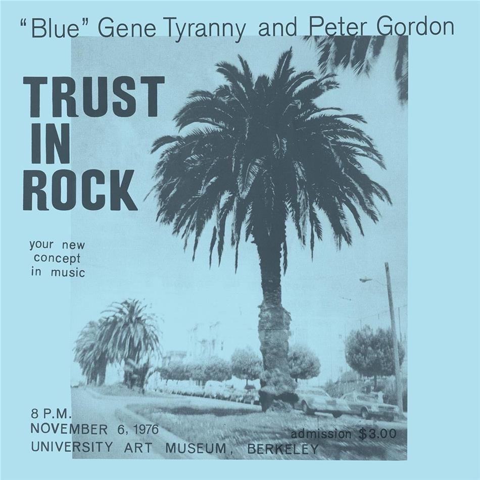 Blue Gene Tyranny & Peter Gordon - Trust In Rock 3 LPs