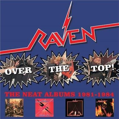 Raven - Over The Top! ~ The Neat Years 1981-1984 (4 CDs)