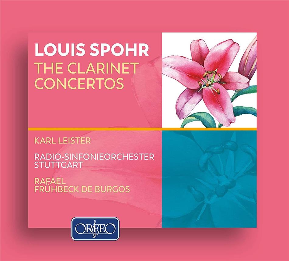 Louis Spohr (1784-1859), Rafael Frühbeck de Burgos, Karl Leister & Swr Sinfonieorchester - Clarinet Concertos
