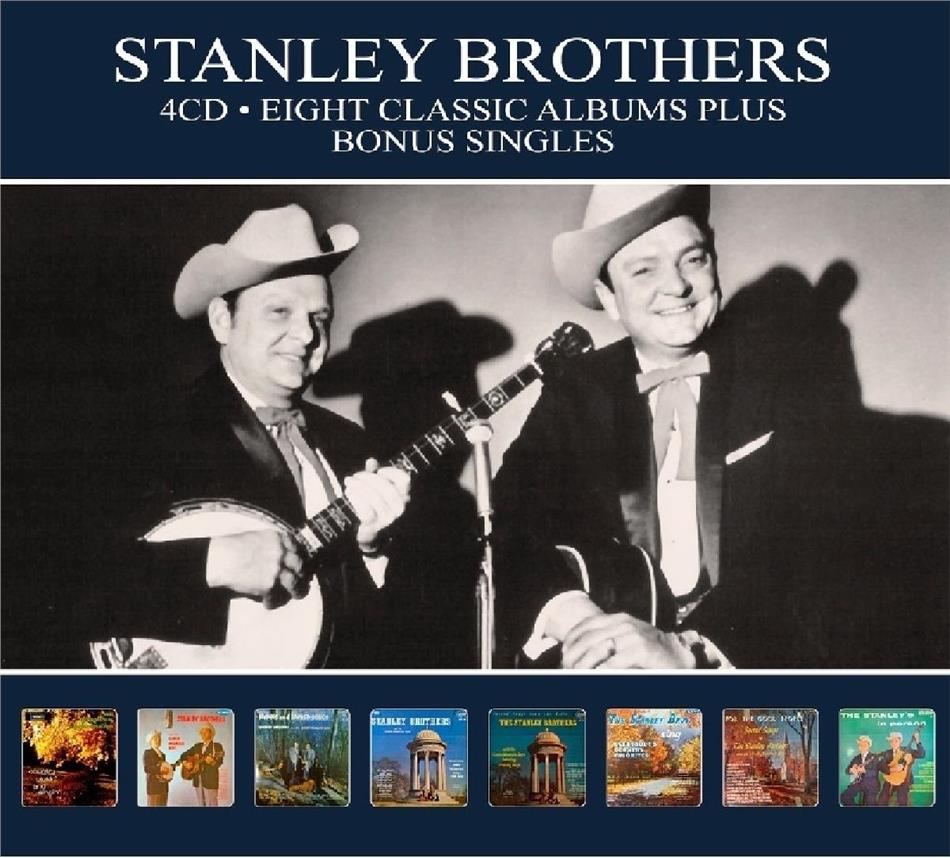 Stanley Brothers - Eight Classic Albums Digipack, 4 CDs