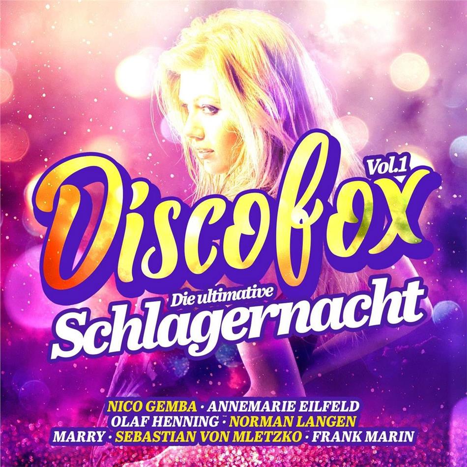 Discofox 1 - Die Ultimative Schlagernacht 2 CDs