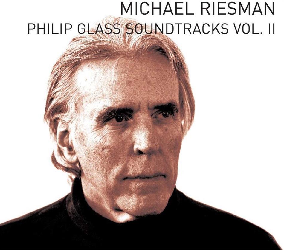 Michael Riesman & Philip Glass (*1937) - Philip Glass Soundtracks Vol. II