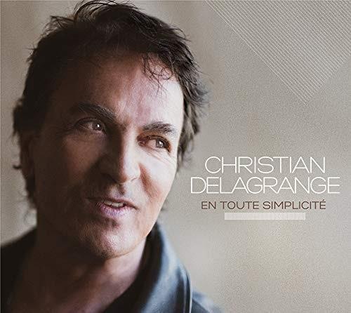 Christian Delagrange - En Toute Simplicicité