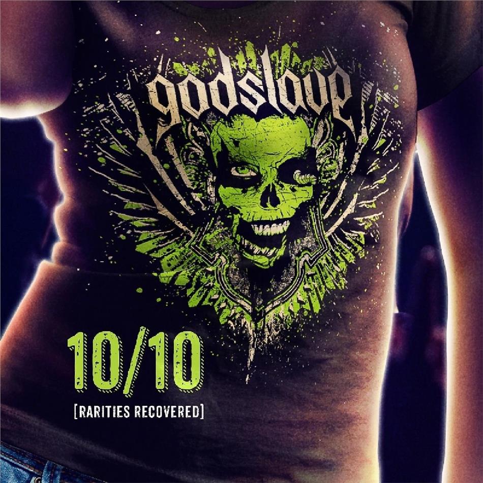 Godslave - 10/10 Rarities Recovered
