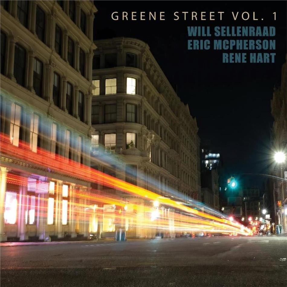Eric McPherson, Will Sellenraad & Rene Hart - Greene Street 1