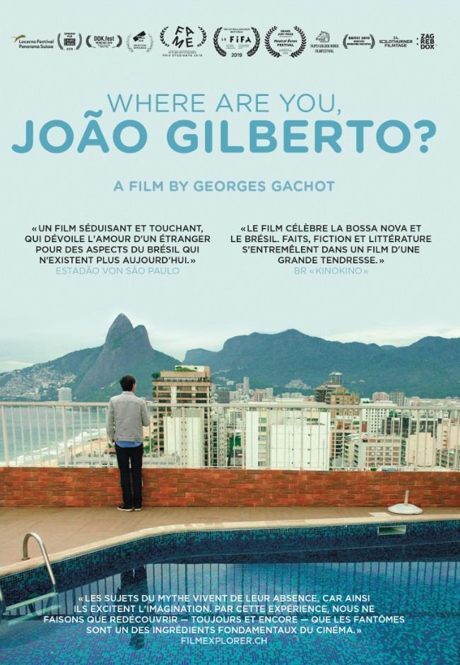 Where Are You, João Gilberto? (2018)