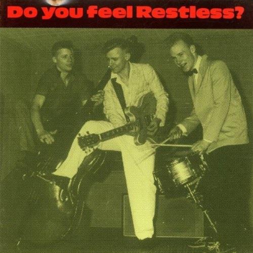 Restless - Do You Feel Restless 2019 Reissue