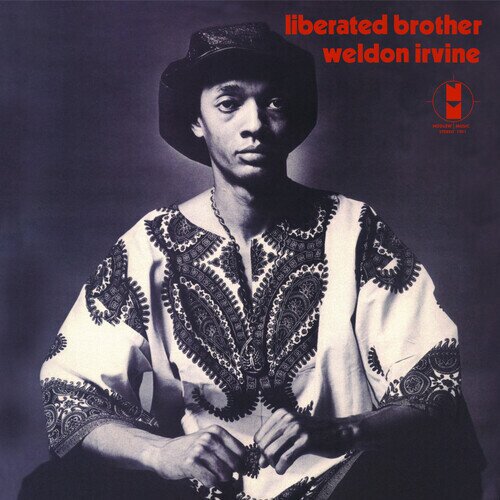 Weldon Irvine - Liberated Brother 2019 Reissue, Remastered, LP