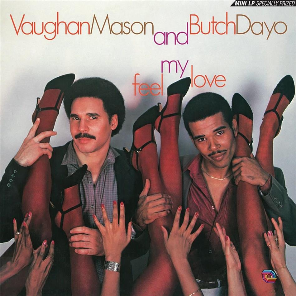 Vaughan Mason & Butch Dayo - Feel My Love 2019 Reissue, Be With Records, LP