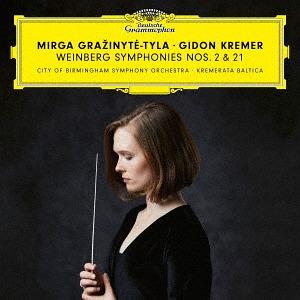 Mirga Grazinyte-Tyla, Gidon Kremer & Mieczyslaw Weinberg (1919-1996) - Symphonies 2 & 21 Japan Edition