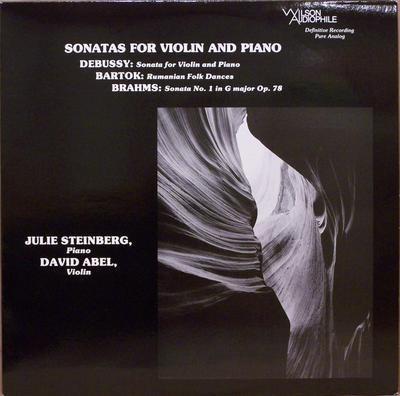 Claude Debussy (1862-1918), Béla Bartók (1881-1945), Johannes Brahms (1833-1897), David Abel & Julie Steinberg - Sonatas For Violin And Piano (LP)