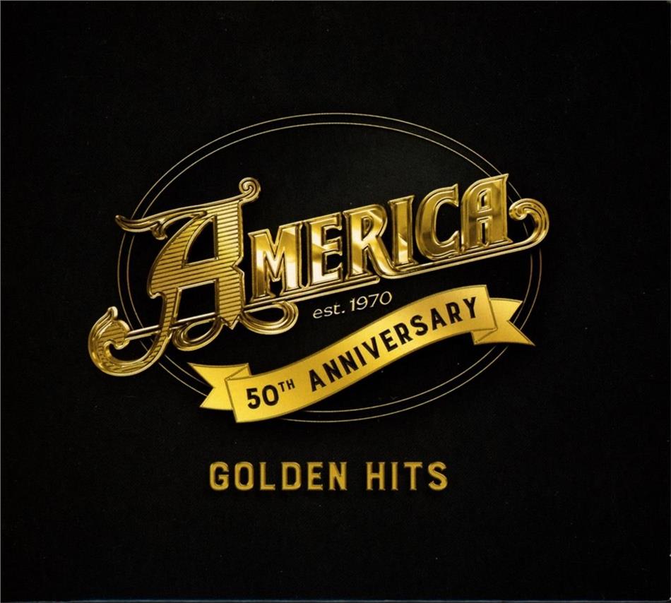 America - America 50: Golden Hits Édition 50ème Anniversaire