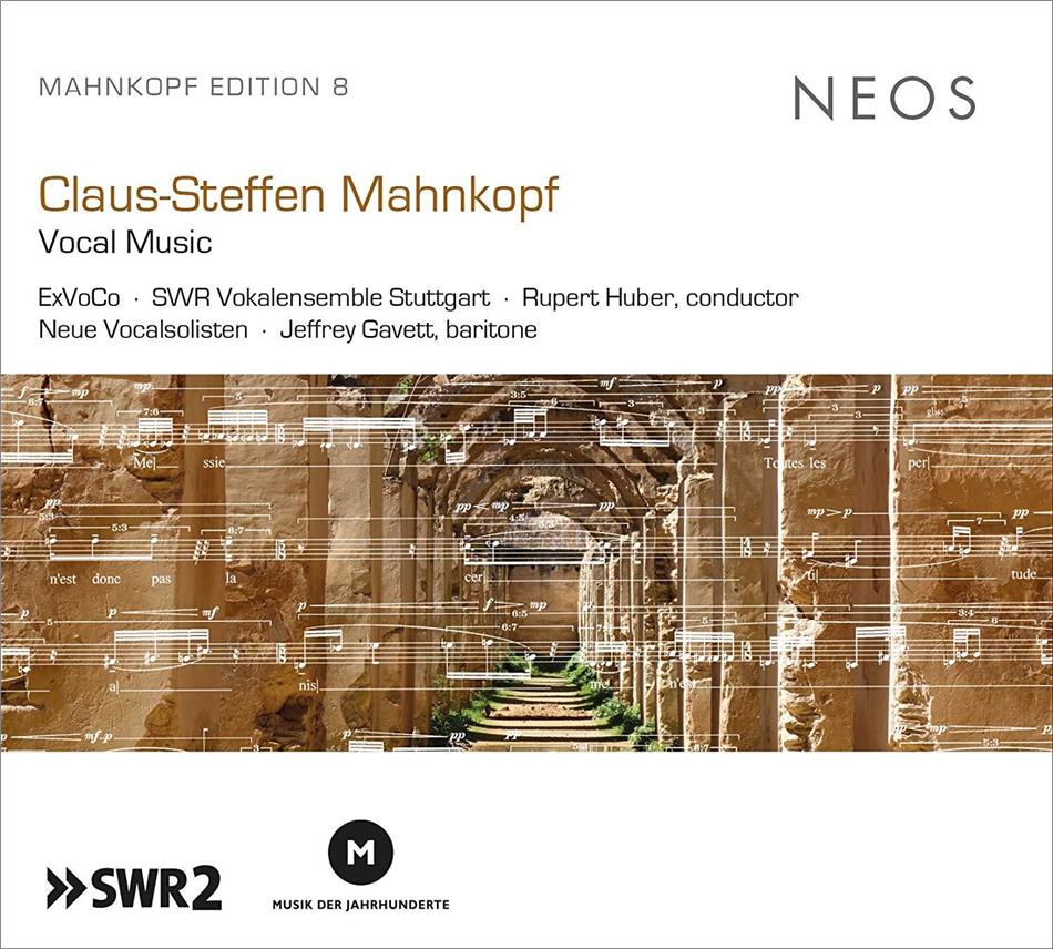 Rupert Huber, Claus-Steffen Mahnkopf, SWR Vokalensemble Stuttgart & Ensemble ExVoCo - Vocal Music
