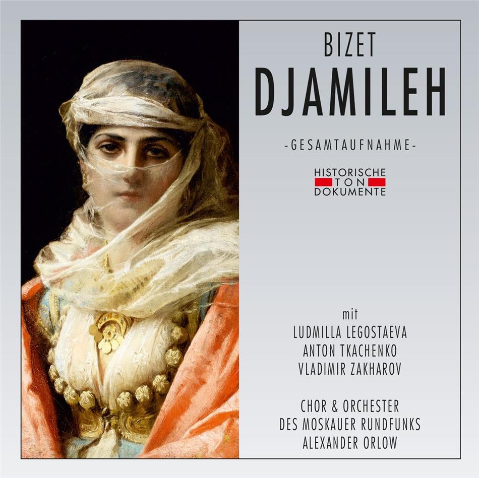 Georges Bizet (1838-1875), Alexander Orlow, Ludmilla Legostaeva, Anton Tkachenko & Orchester des Moskauer Rundfunks - DJamileh - Moskau 1937 2 CDs