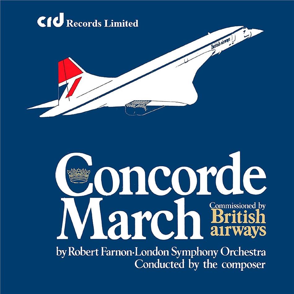 Robert Farnon, Robert Farnon & The London Symphony Orchestra - Celebrating 50 Years Of Concorde - Concorde March, Holiday Flight