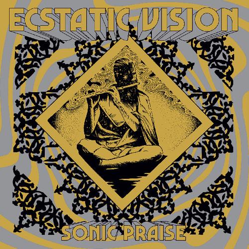 Ecstatic Vision - Sonic Praise 2019 Reissue, Heavy Psych, LP