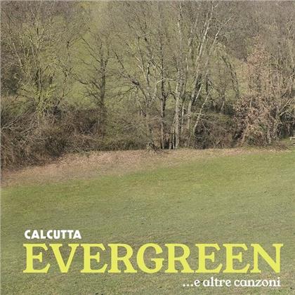 Calcutta - Evergreen... e altre canzoni (2 CD)