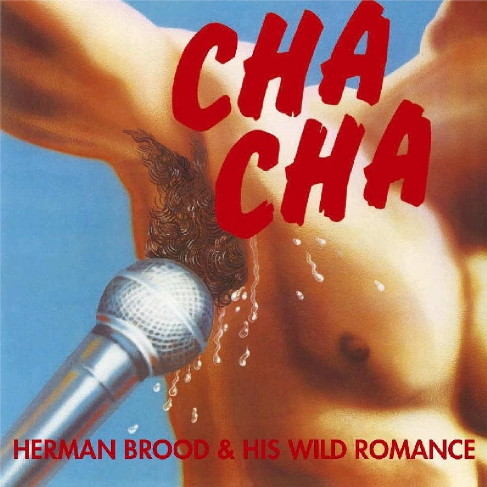 Herman Brood - Cha Cha 2019 Reissue, Music On CD