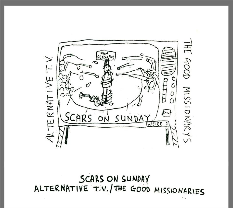 Alternative TV & The Good Missionaries - Scars On Sunday