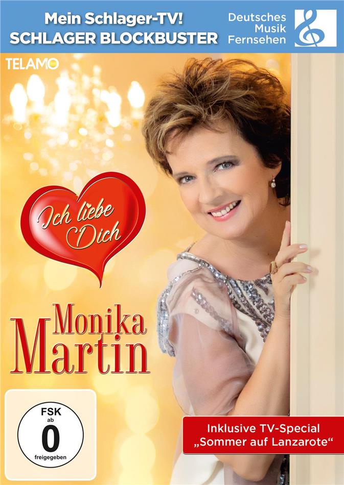 Monika Martin - Ich liebe Dich