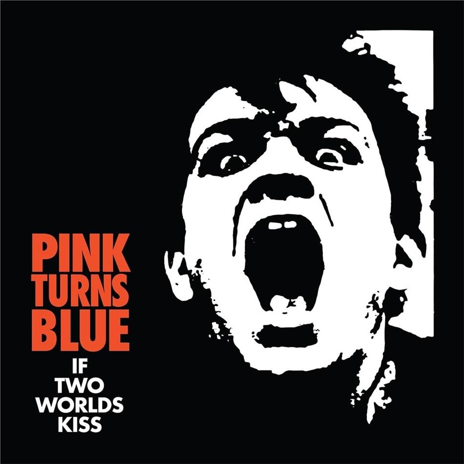 Pink Turns Blue - If Two Worlds Kiss 2019 Reissue, LP