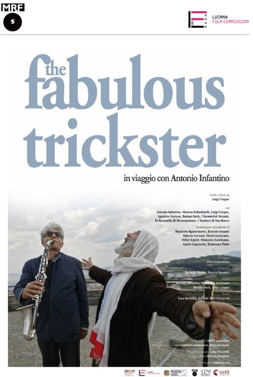 The Fabulous Trickster - In viaggio con Antonio Infantino (2018)