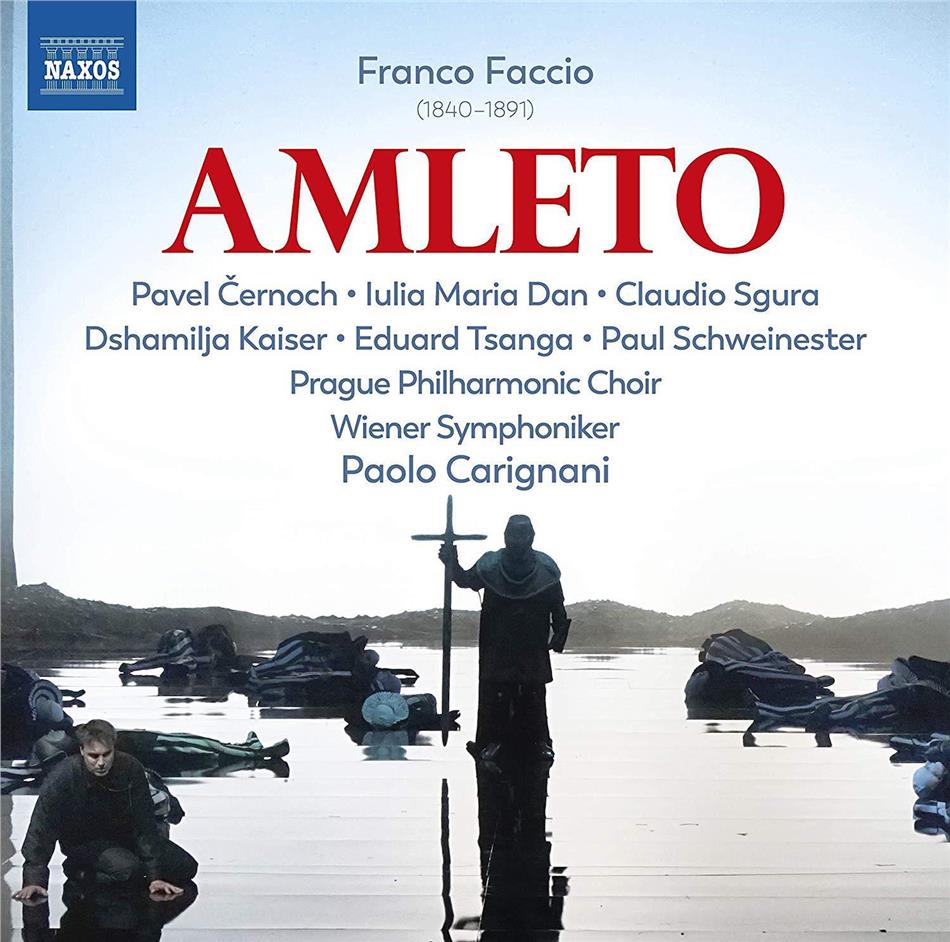 Franco Faccio (1840-1891), Paolo Carignani, Pavel Cernoch, Iulia Maria Dan, … - Amleto
