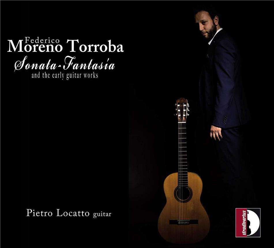Federico Moreno Torroba (1891-1982) & Pedro Locatto - Sonata-Fantasia & Early Guitar