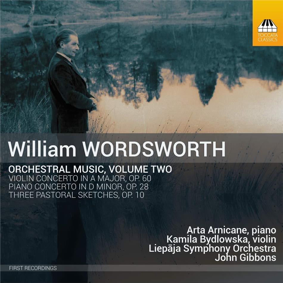 William Wordsworth, John Gibbons, Kamila Bydlowska, Arta Arnicane & Lepaja Symphony Orchestra - Orchestral Music 2