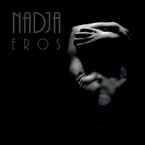 Nadja - Eros LP