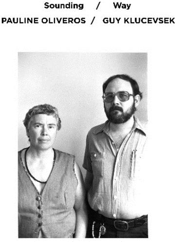 Pauline Oliveros & Guy Klucevsek - Sounding / Way LP