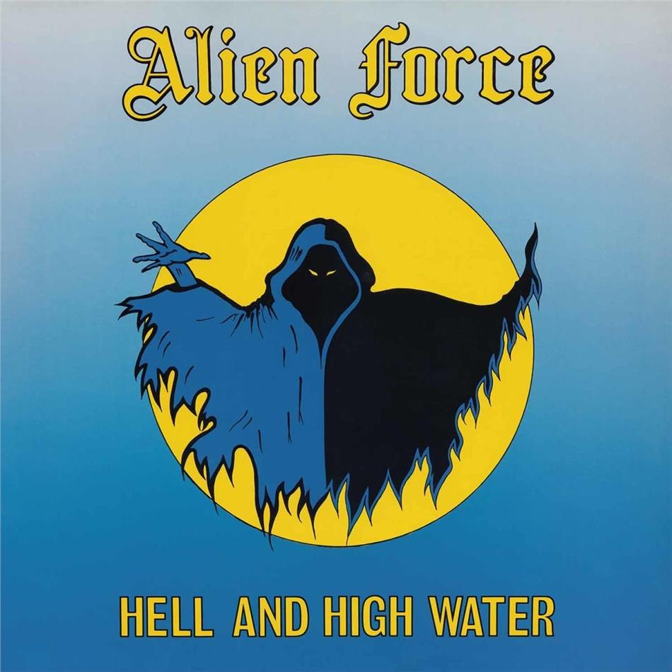 Alien Force - Hell and High Water LP