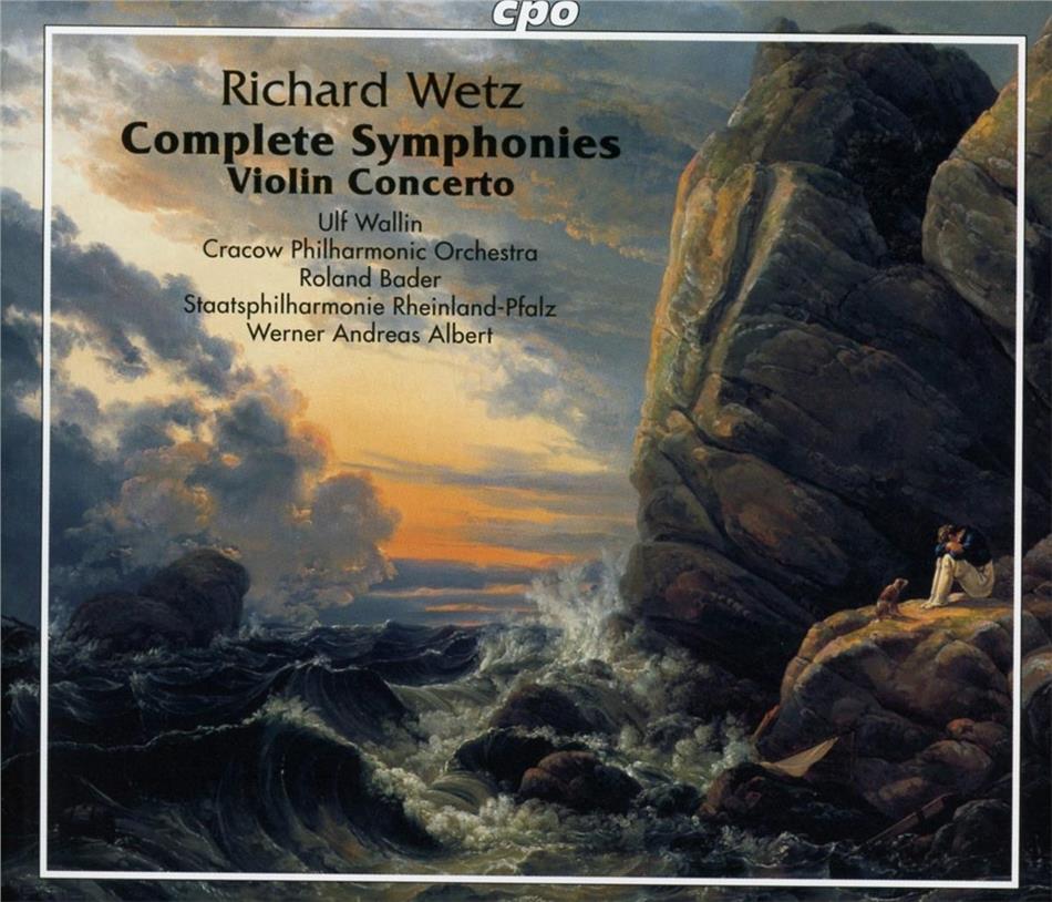 Staatsphilharmonie Rheinland-Pfalz, Richard Wetz (1875-1935), Werner Andreas Albert & Ulf Wallin - Complete Symphonies & Violin Concerto 4 CDs