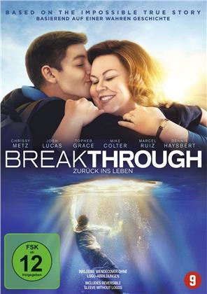 Breakthrough - Zurück ins Leben (2019)