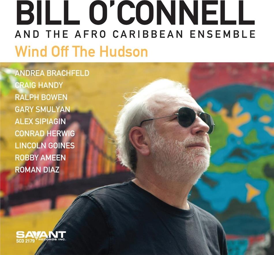 Bill O'Connell - Wind Off The Hudson