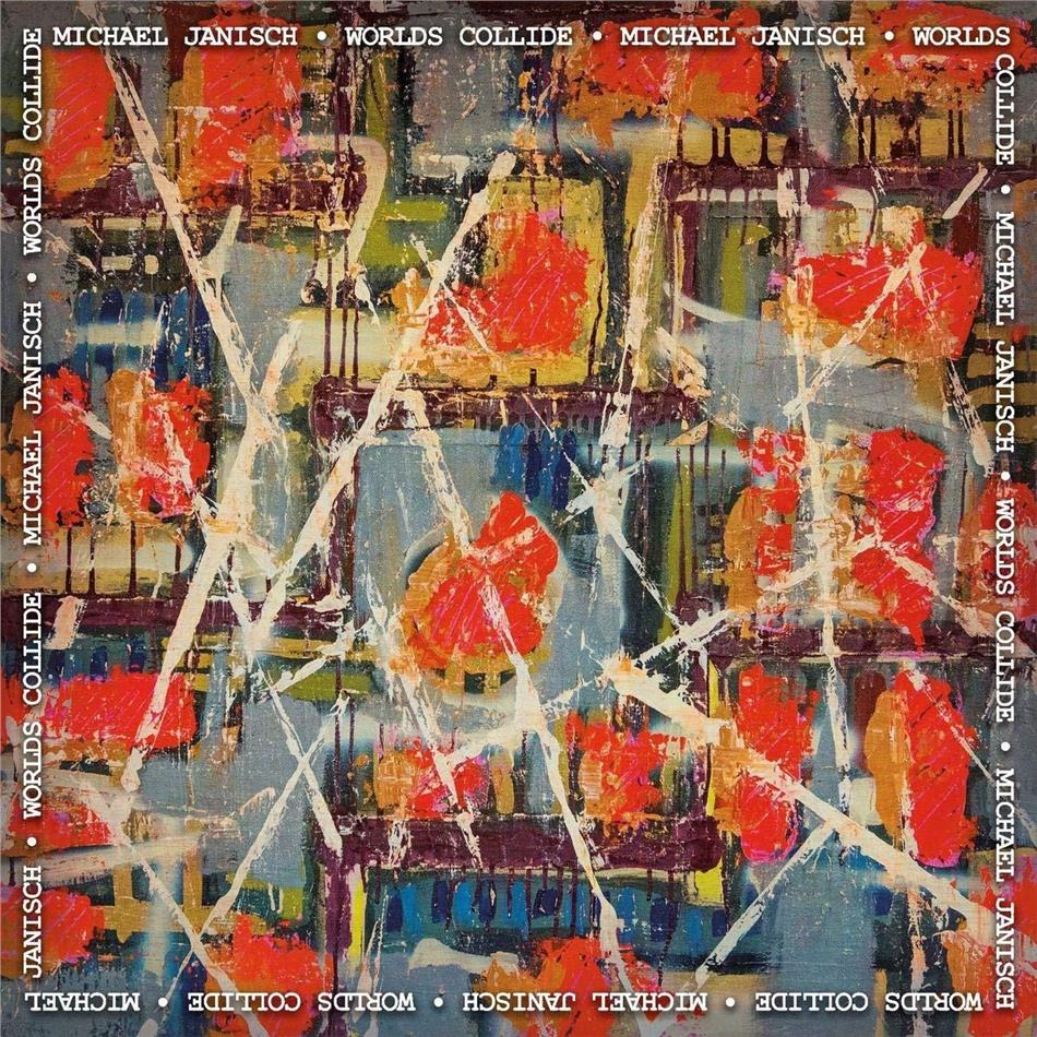 Michael Janisch - Worlds Collide