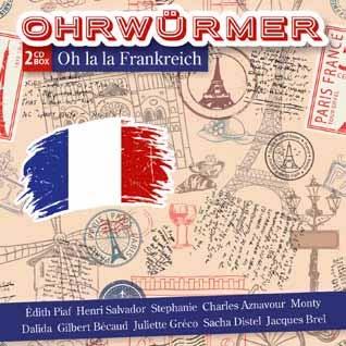 Ohrwürmer - Oh La La Frankreich
