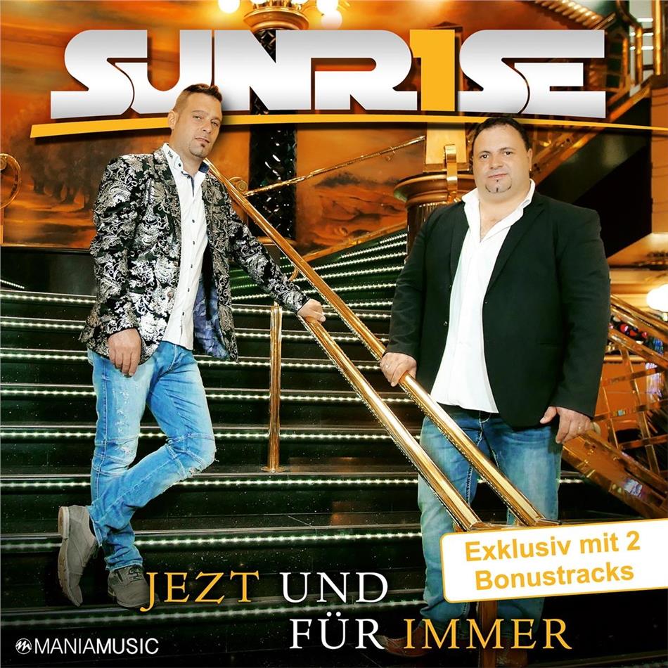 Sunrise - Jetzt und für immer 2 Bonustracks