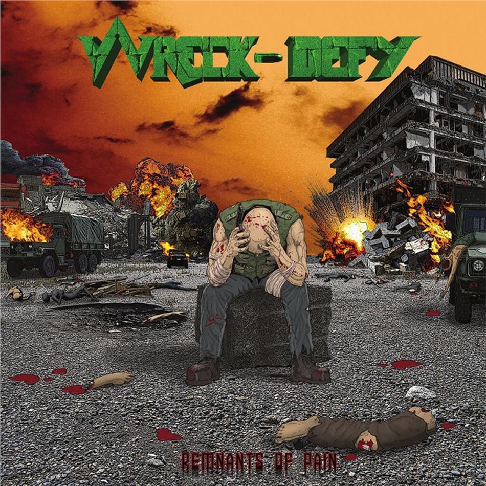 Wreck-Defy - Remnants Of Pain