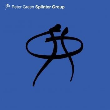 Peter Green - Splinter Group 2019 Reissue, Madfish Records UK