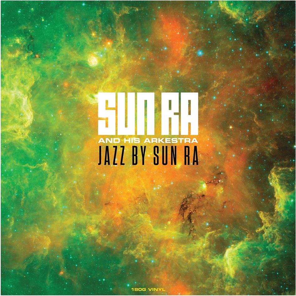 Sun Ra - Jazz By Sun Ra Vol. 1 Not Now UK, 2019 Reissue, LP