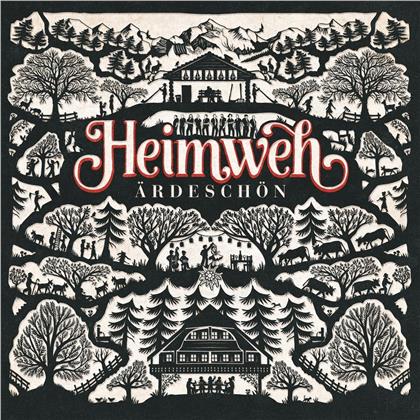 Heimweh (Schluneggers Heimweh) - &Auml;rdesch&ouml;n