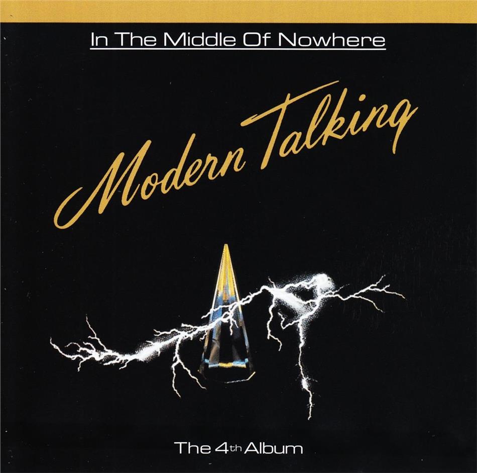 Modern Talking - In The Middle Of Nowhere Music On CD, 2019 Reissue