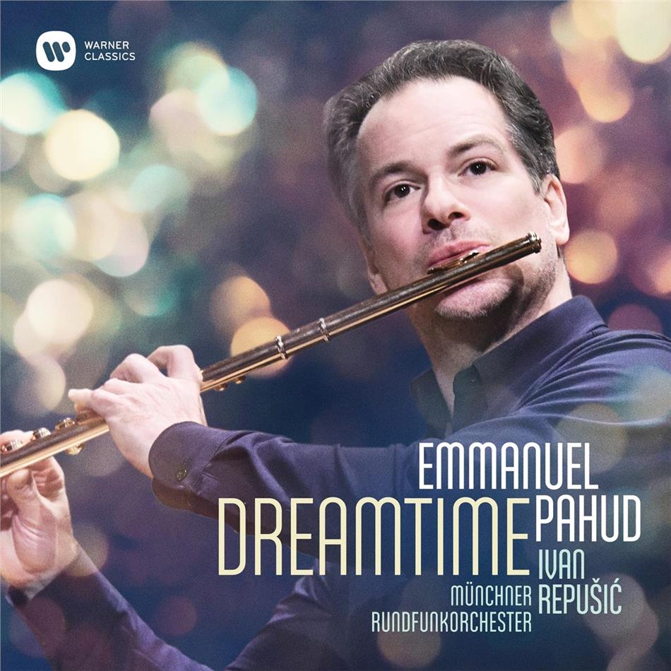 Emmanuel Pahud, Ivan Repusic, Krzysztof Penderecki (*1933), Carl Heinrich Reinecke (1824-1910), … - Dreamtime