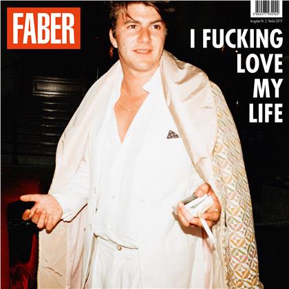 Faber - I Fucking Love My Life (2 LPs)