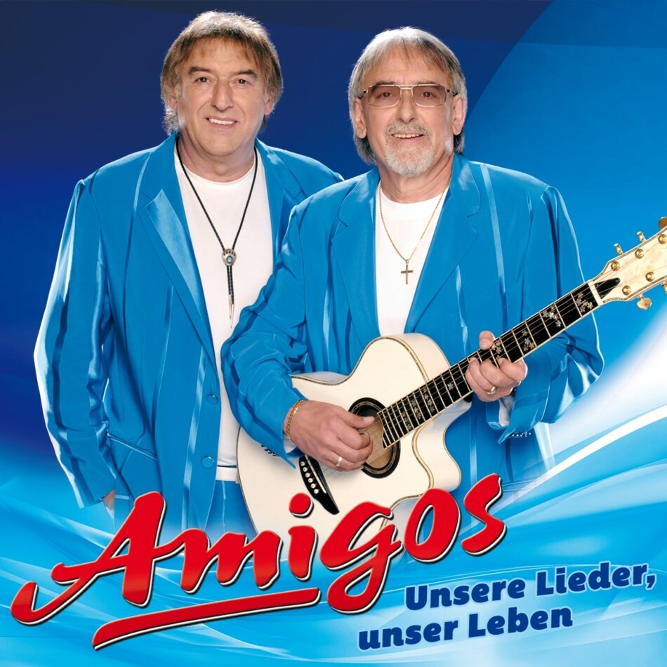 Amigos - Unsere Lieder, unser Leben 2 CDs