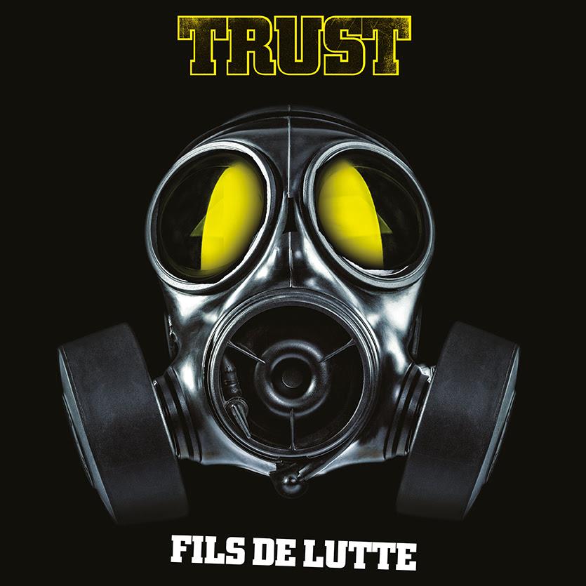 Trust - Fils de lutte LP