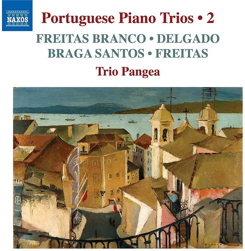 Trio Pangea, Luis de Freitas Branco (1890-1955), Frederico de Freitas (1902-1980), Joly Braga Santos (1924-1988) & Alexandre Delgado (*1965) - Portuguese Piano Trios 2