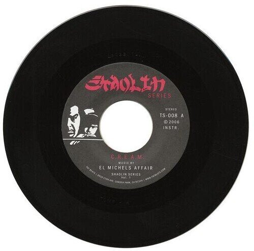 El Michels Affair - C.R.E.A.M 7" Single